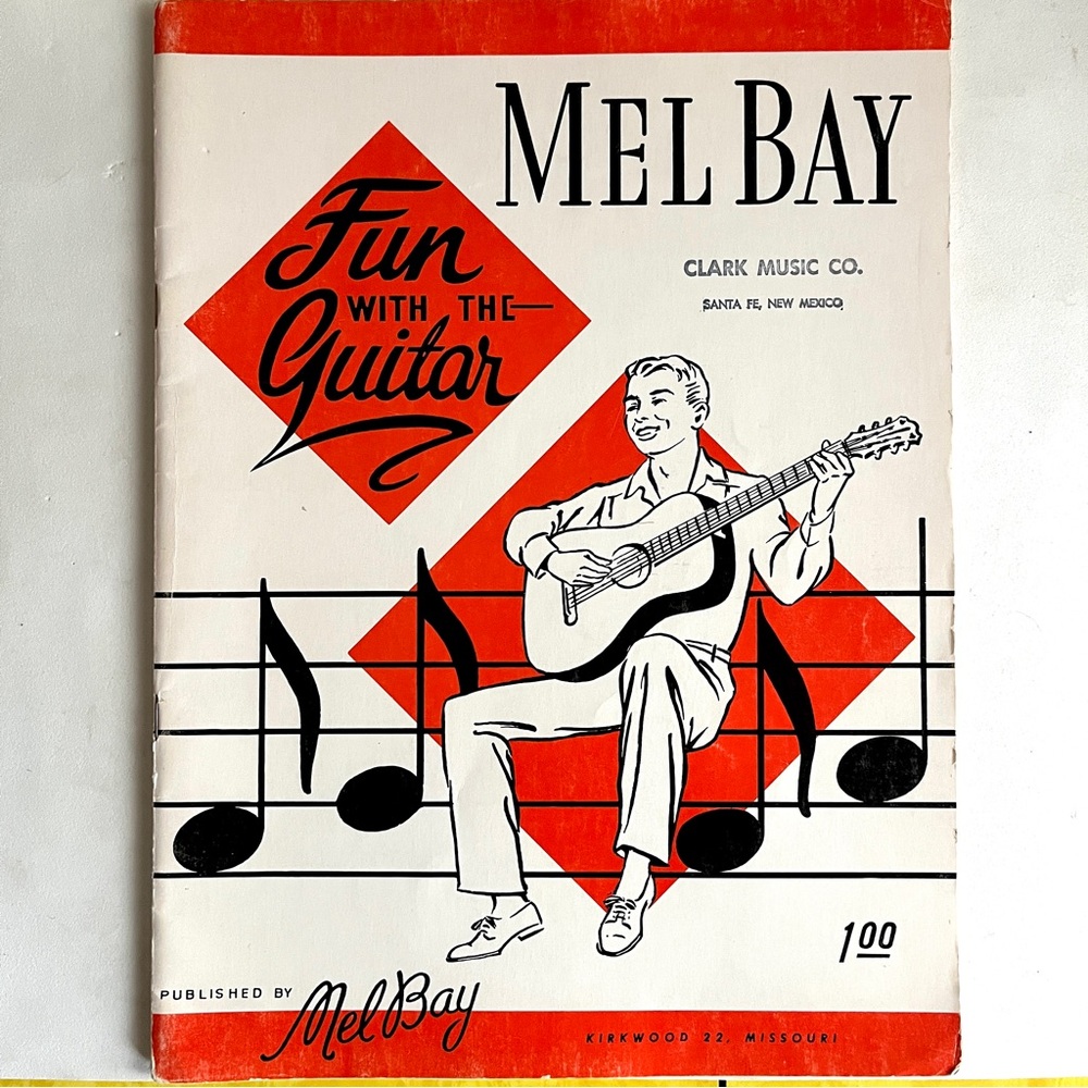 Mel Bay Fun with the Guitar Book 1962 Vintage. Sweet!